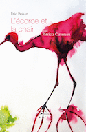 Écorce et la chair (L')